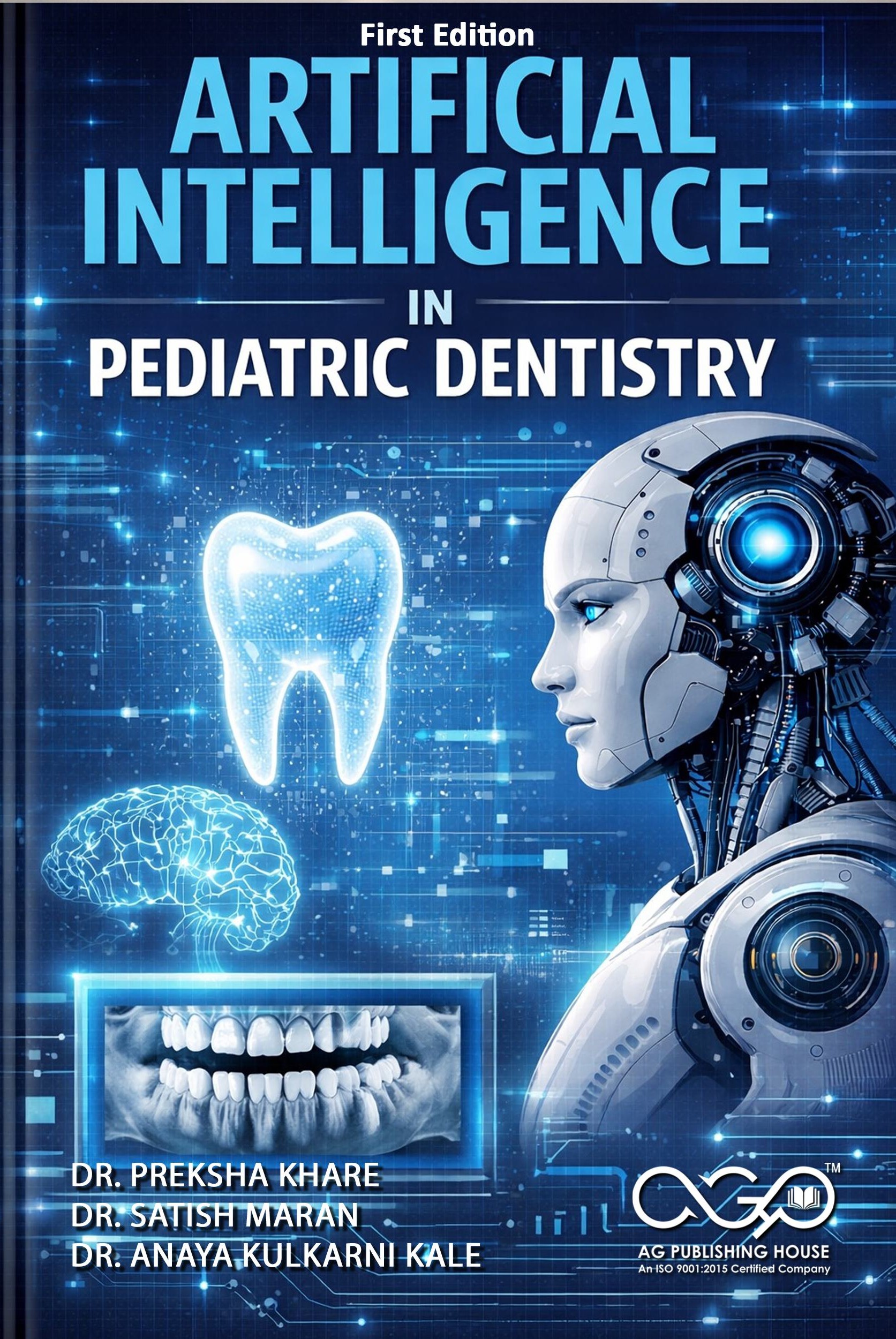 Artificial Intelligence in Pediatric Dentistry | AI-Driven Pediatric Dental Care | AGPH Books